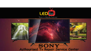 Sony TV Service Center in Mumbai by ledihatv.com